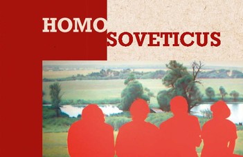 Homo soveticus - pro et contra