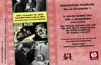 A "Bűn és bűnüldözés" c. filmklubos beszélgetés sorozatban egy 1956-os szovjet krimi kerül terítékre november 10-én.