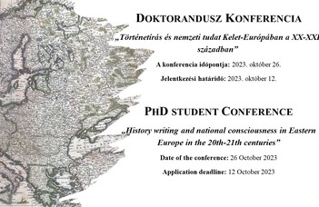 A Kelet-európai történelem doktori programjának hallgatói konferenciát szerveznek