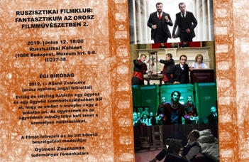 A Ruszisztikai Filmklub 2018/19-es évadának utolsó vetítésére június 12-én 18 órától kerül sor.